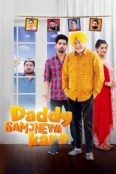 Download Daddy Samjheya Karo (2024) 1080p HDRip Full Punjabi Movie