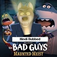 Watch The Bad Guys Haunted Heist (2024)