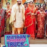 Mittran Da Challeya Truck Ni (2024) Hindi Dubbed Full Movie Watch Online HD Print Free Download,